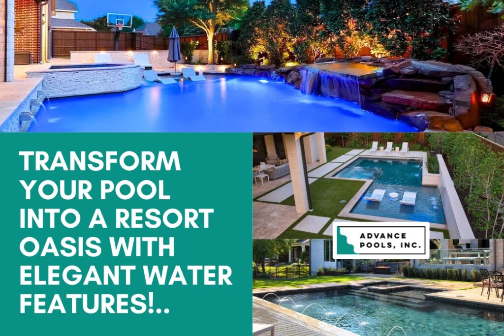 Backyard renovation - Transform Your Pool Into a Resort Oasis - Advance Pools